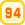 94