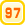 97