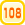 108