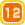 12