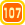 107