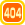 404