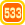 533