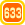 633