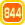 844